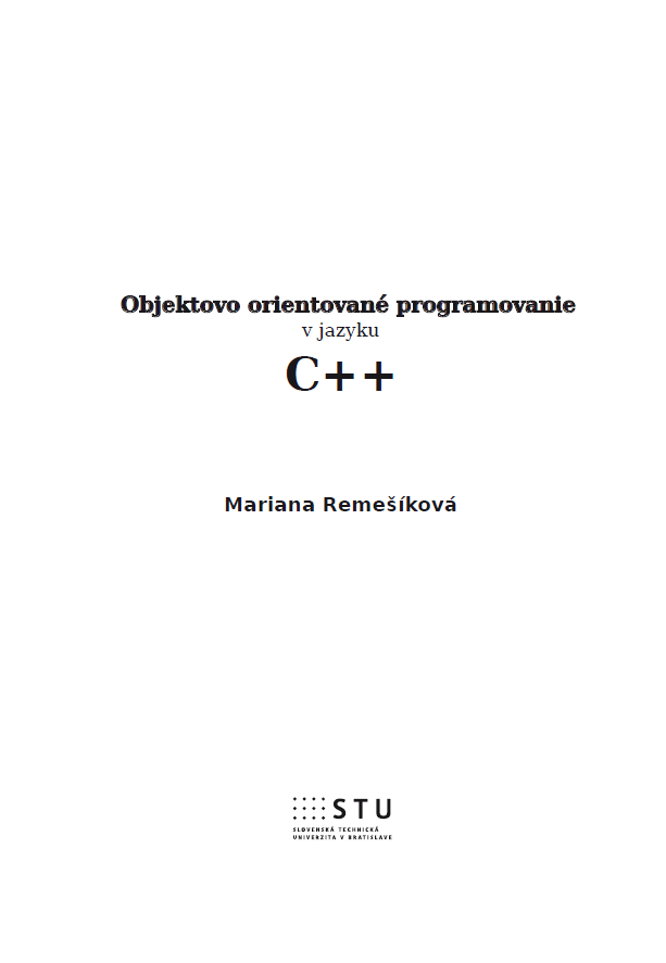 OBJEKTOVO ORIENTOVANÉ PROGRAMOVANIE C++