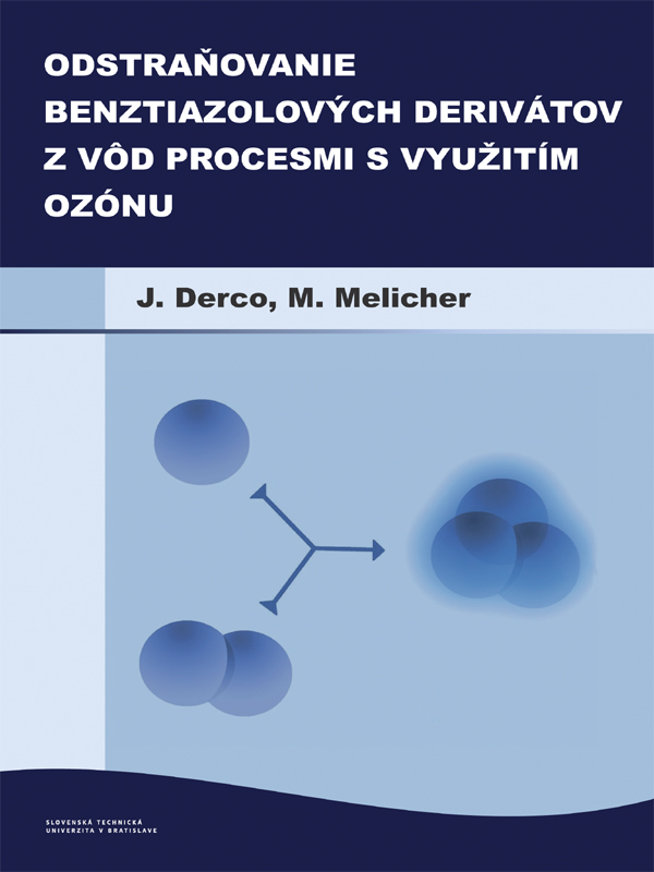 Odstraňovanie benztiazolových derivátov z odpadových vôd procesmi s využitím ozónu