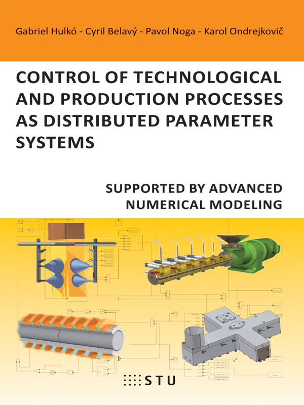 Control of technological and production processes asdistributed parameter systems