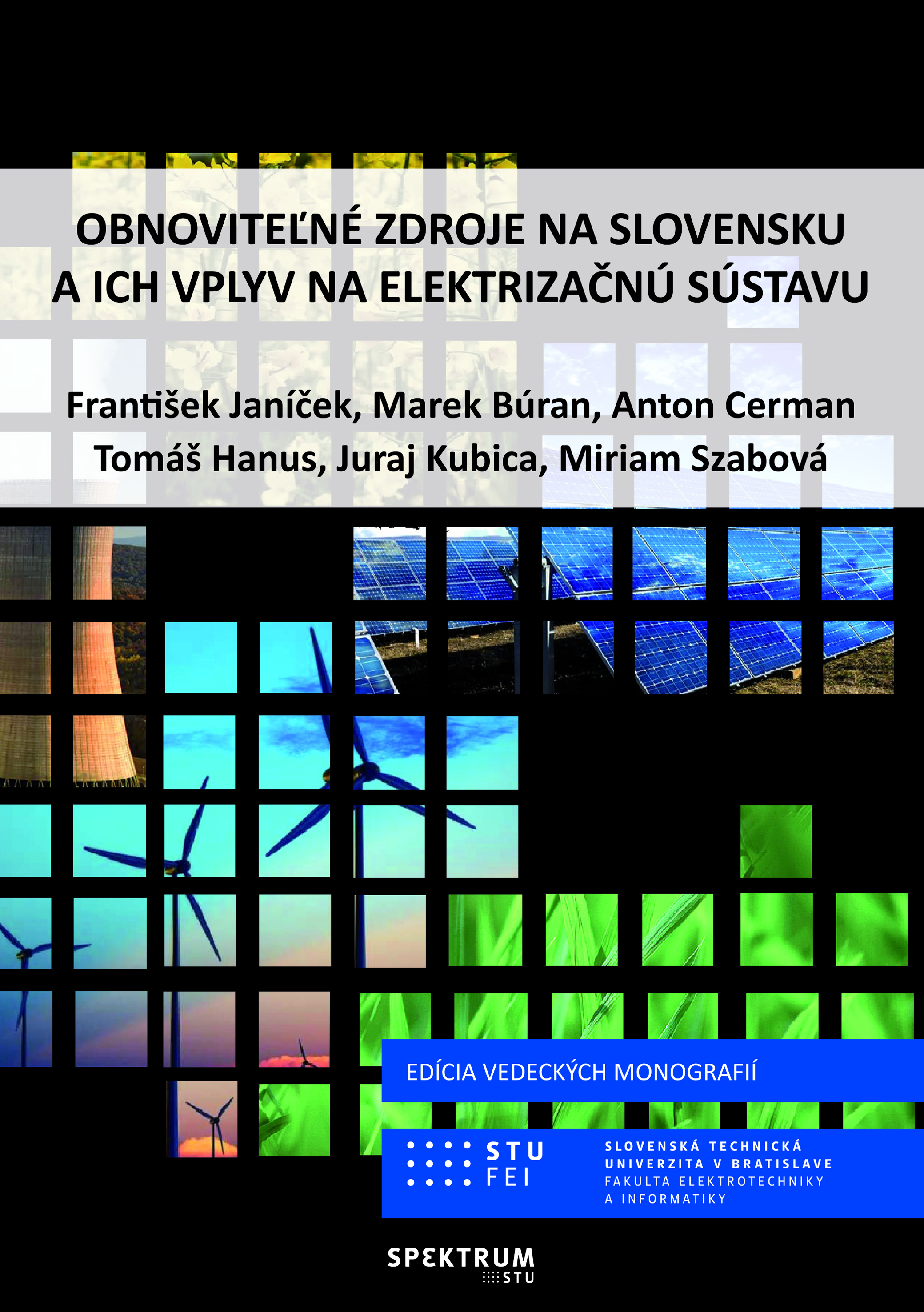 Obnoviteľné zdroje na Slovensku a ich vplyv na elektrizačnú sústavu 1