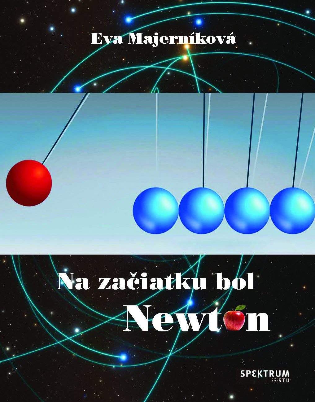 Na začiatku bol Newton