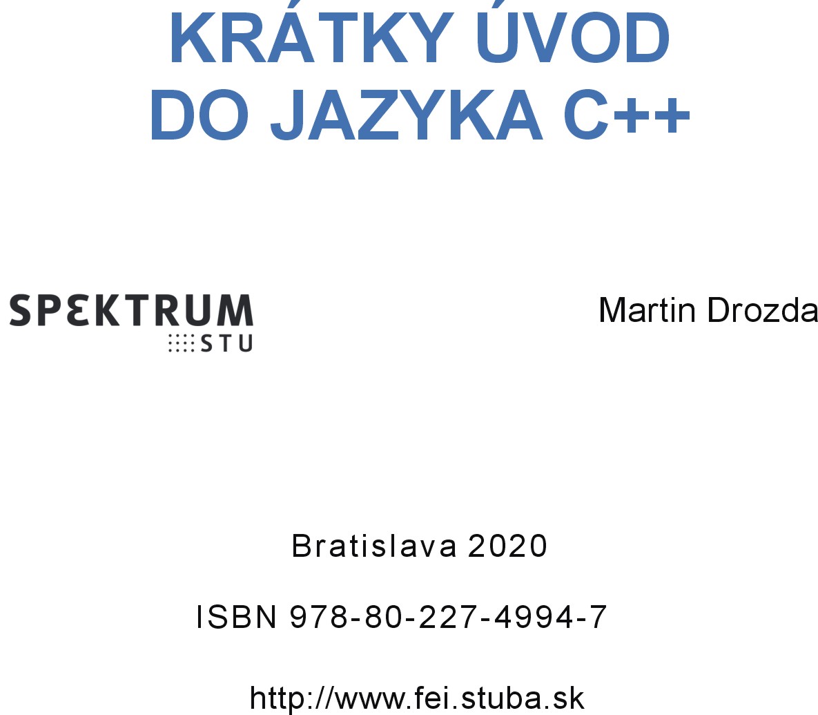 Krátky úvod do jazyka C++ 1