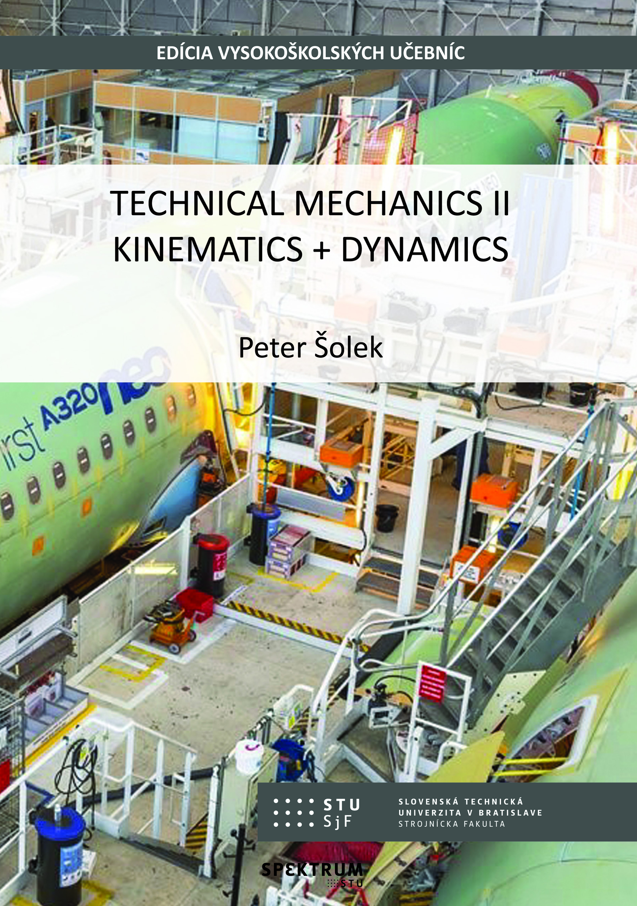 Technical mechanics II, kinematics + dynamics 1