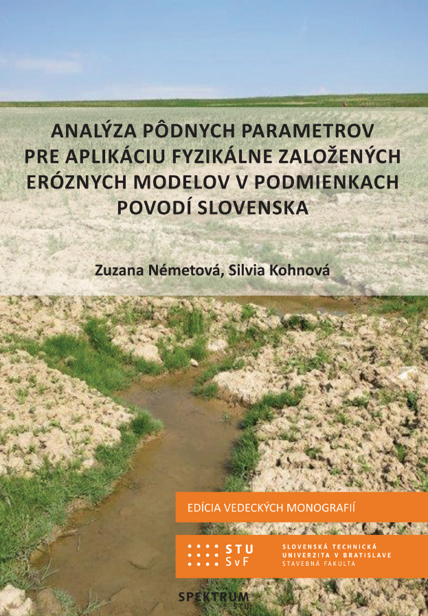 Analýza pôdnych parametrov pre aplikáciu fyzikálne založených eróznych modelov v podmienkach povodí Slovenska