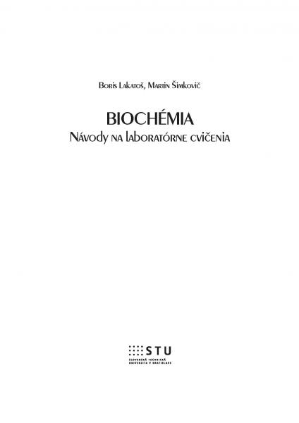 Biochémia, Návody na laboratórne cvičenia