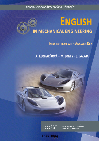 ENGLISH IN MECHANICAL ENGINEERING new edition with answer key, 2. prepracované vydanie