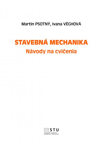 Stavebná mechanika, Návody na cvičenie