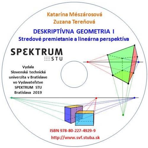 Deskriptívna geometria I - Stredové premietanie a lineárna perspektíva