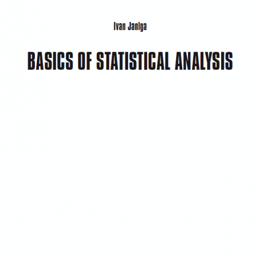 BASICS OF STATISTICAL ANALYSIS