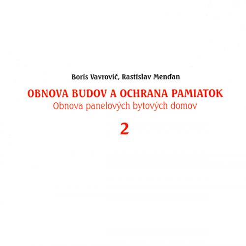 Obnova budov a ochrana pamiatok, obnova panelových bytových domov 2