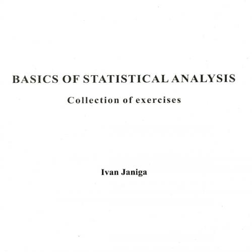 Basics of Statistical Analysis - Collection of excercises