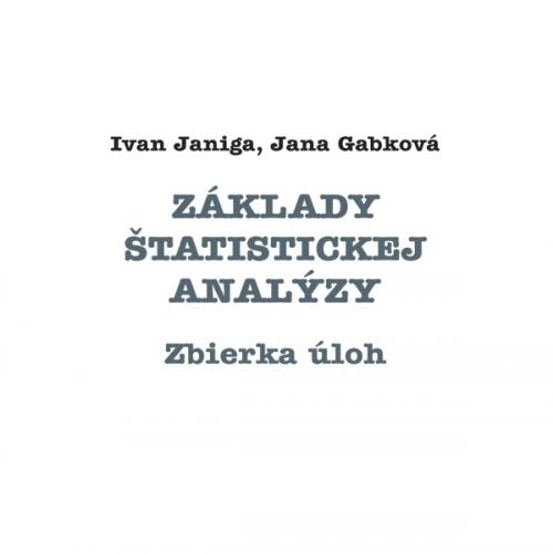 Základy štatistickej analýzy - zbierka úloh