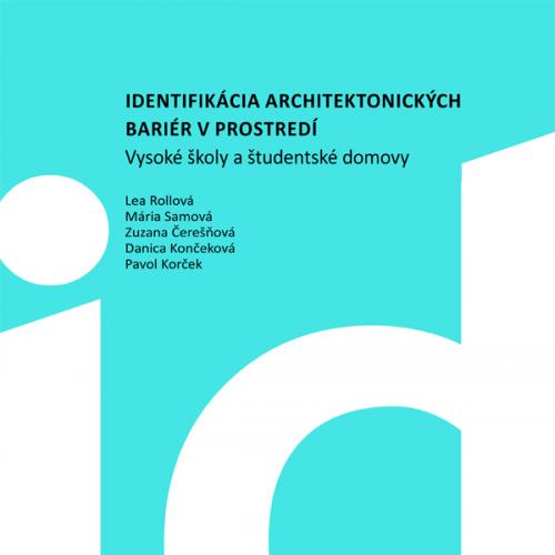 Identifikácia architektonických bariér v prostredí