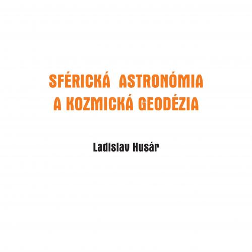 Sférická astronómia a kozmická geodézia