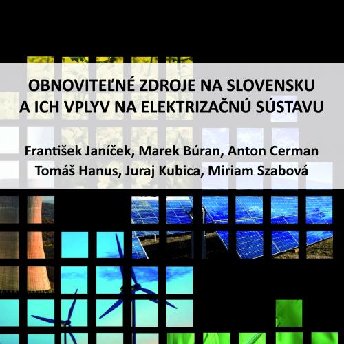 Obnoviteľné zdroje na Slovensku a ich vplyv na elektrizačnú sústavu