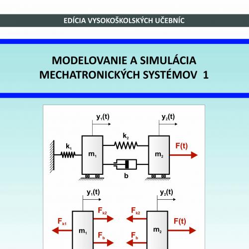 Modelovanie a simulácia mechatronických systémov 1