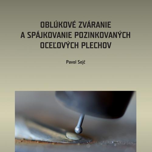 Oblúkové zváranie a spájkovanie pozinkovaných oceľových plechov