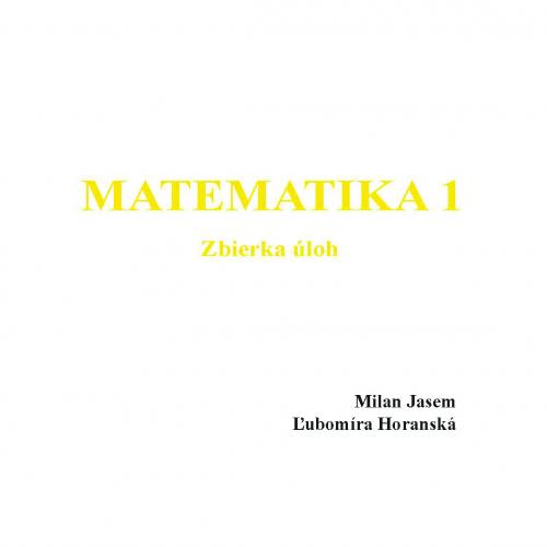 Matematika I. Zbierka úloh