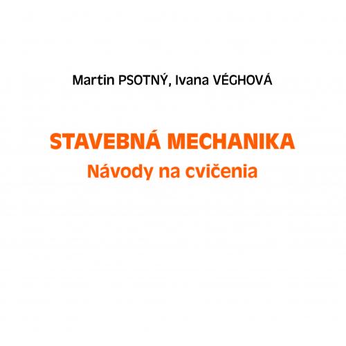 Stavebná mechanika, Návody na cvičenie